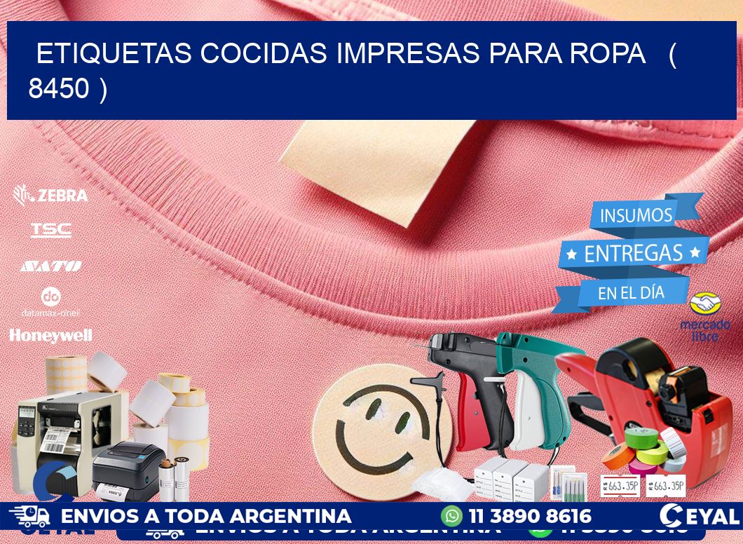 ETIQUETAS COCIDAS IMPRESAS PARA ROPA   ( 8450 )