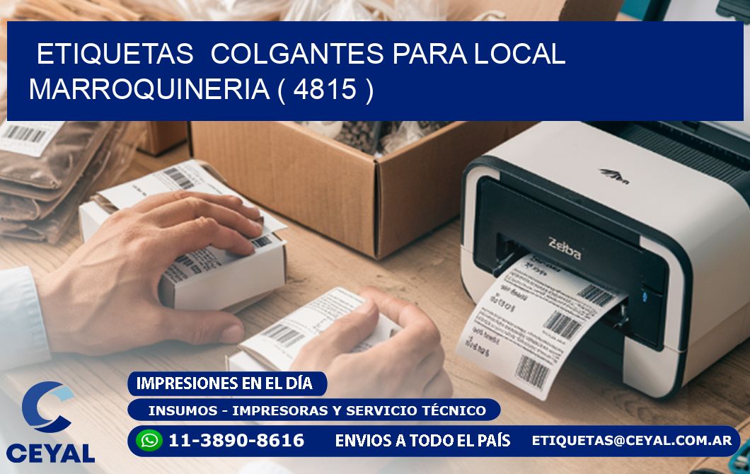 ETIQUETAS  COLGANTES PARA LOCAL MARROQUINERIA ( 4815 )