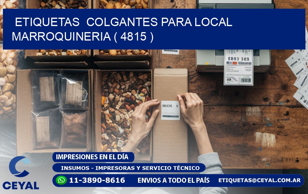 ETIQUETAS  COLGANTES PARA LOCAL MARROQUINERIA ( 4815 )