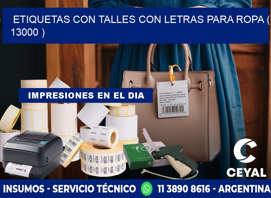 ETIQUETAS CON TALLES CON LETRAS PARA ROPA ( 13000 )