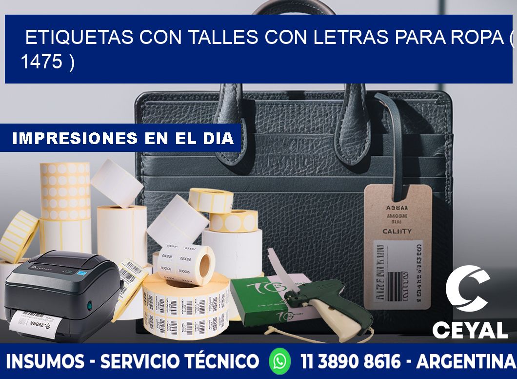 ETIQUETAS CON TALLES CON LETRAS PARA ROPA ( 1475 )