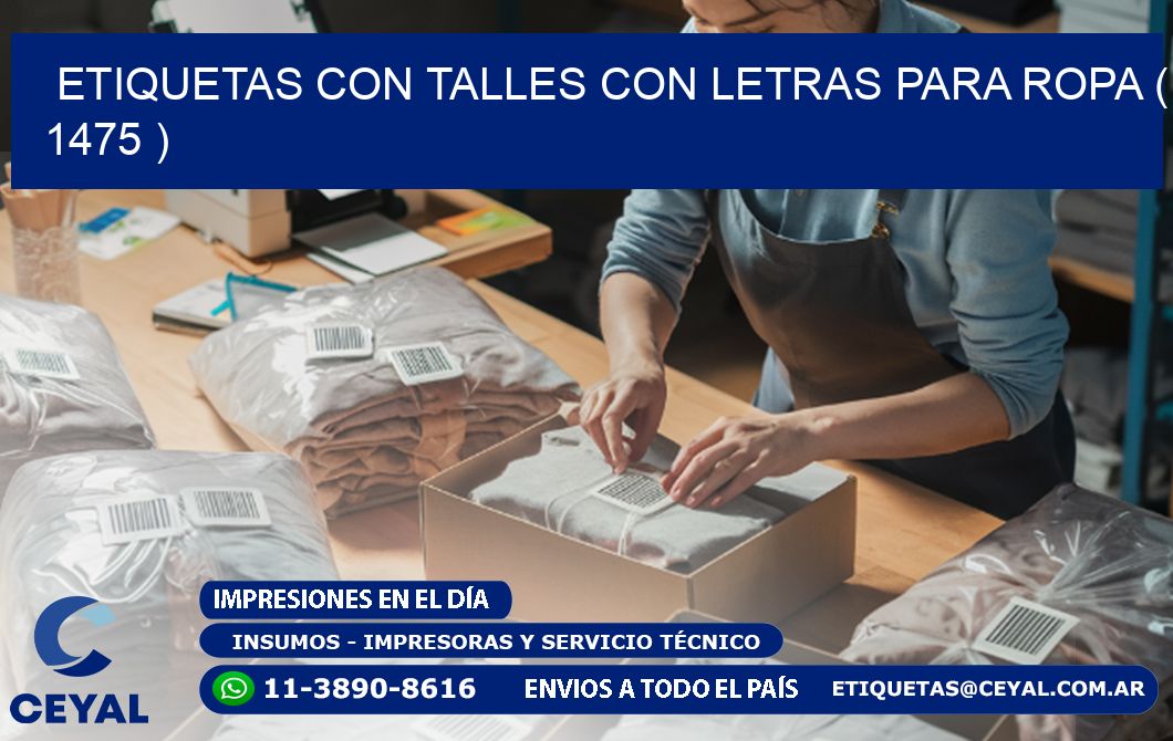 ETIQUETAS CON TALLES CON LETRAS PARA ROPA ( 1475 )