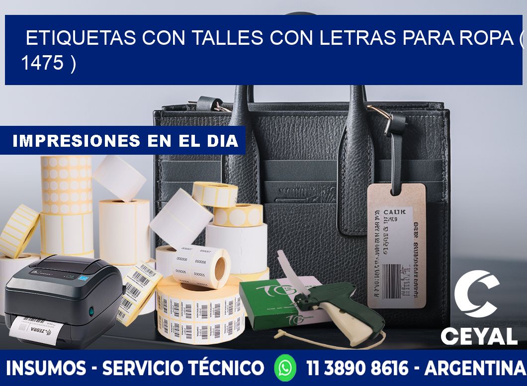 ETIQUETAS CON TALLES CON LETRAS PARA ROPA ( 1475 )