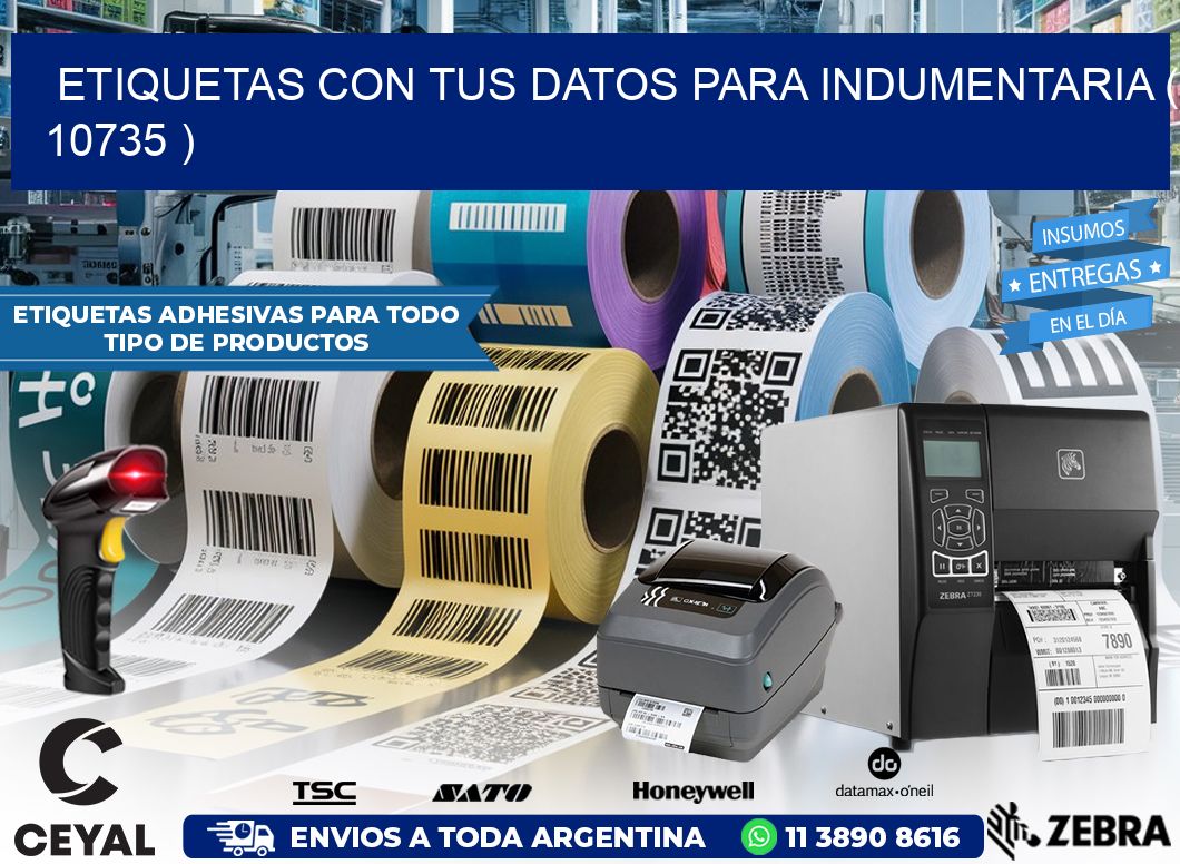 ETIQUETAS CON TUS DATOS PARA INDUMENTARIA ( 10735 )