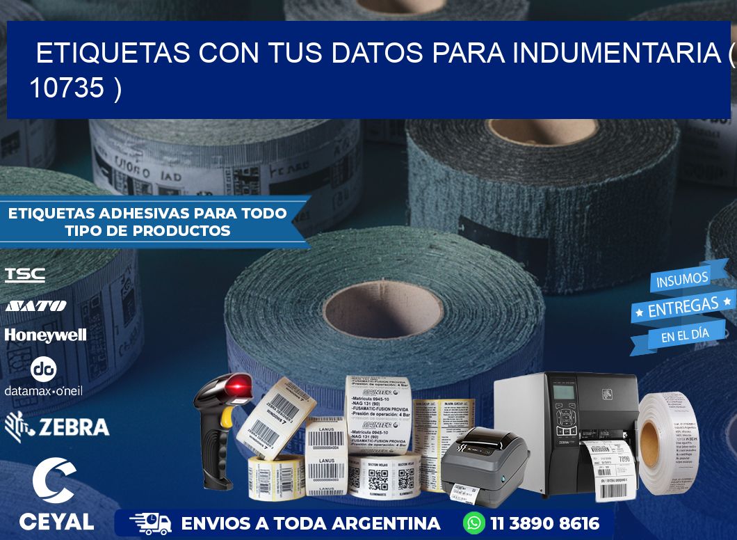 ETIQUETAS CON TUS DATOS PARA INDUMENTARIA ( 10735 )