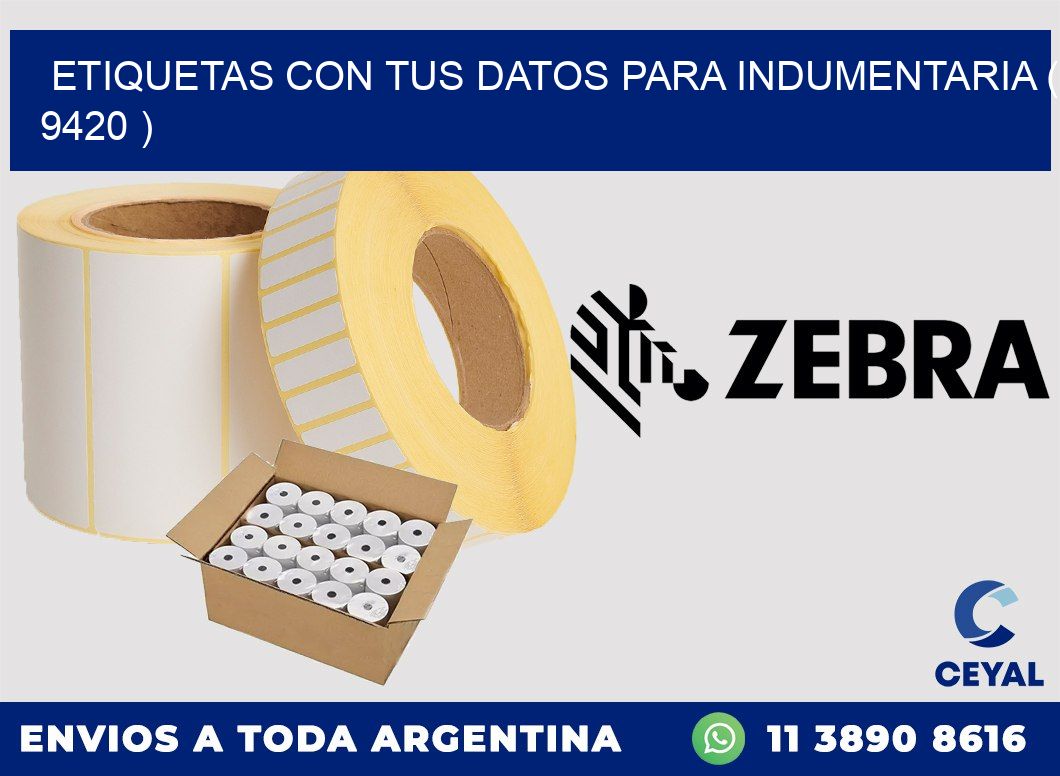 ETIQUETAS CON TUS DATOS PARA INDUMENTARIA ( 9420 )