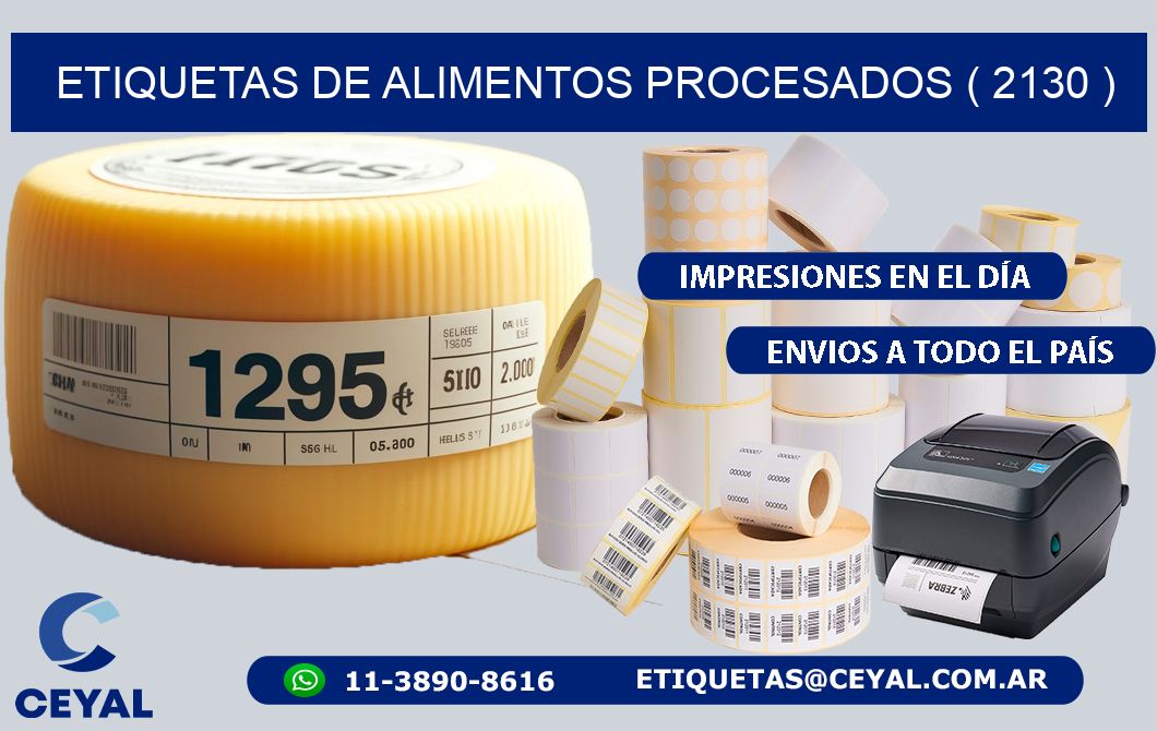 ETIQUETAS DE ALIMENTOS PROCESADOS ( 2130 )