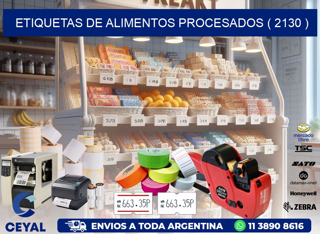 ETIQUETAS DE ALIMENTOS PROCESADOS ( 2130 )