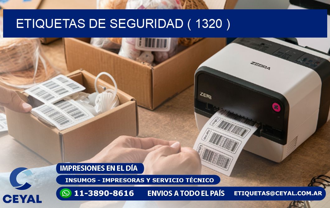 ETIQUETAS DE SEGURIDAD ( 1320 )