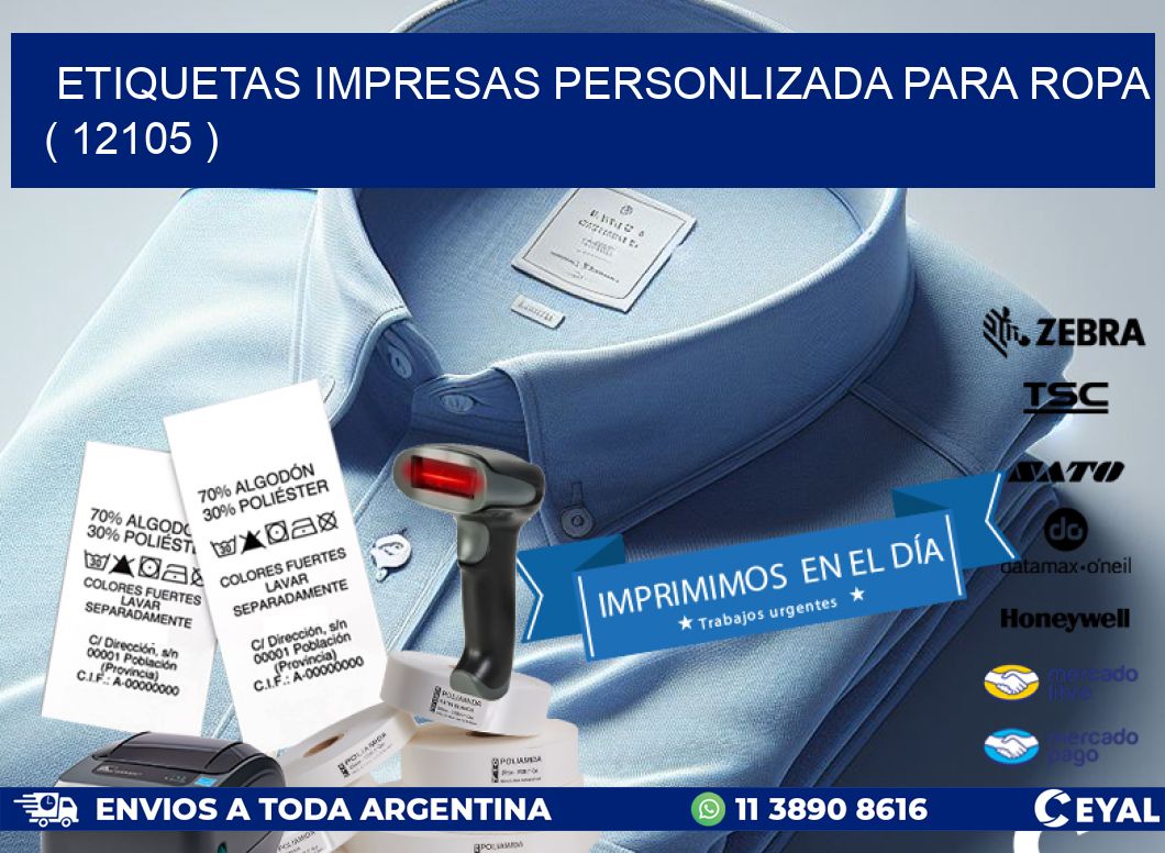 ETIQUETAS IMPRESAS PERSONLIZADA PARA ROPA ( 12105 )