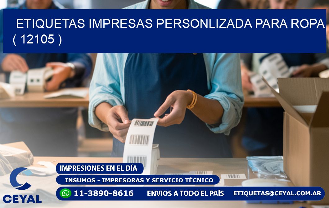 ETIQUETAS IMPRESAS PERSONLIZADA PARA ROPA ( 12105 )