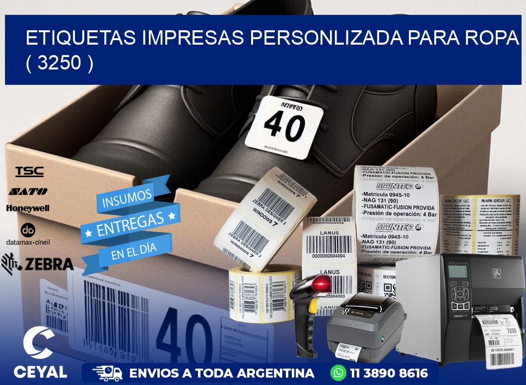 ETIQUETAS IMPRESAS PERSONLIZADA PARA ROPA   ( 3250 )