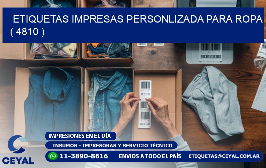ETIQUETAS IMPRESAS PERSONLIZADA PARA ROPA ( 4810 )