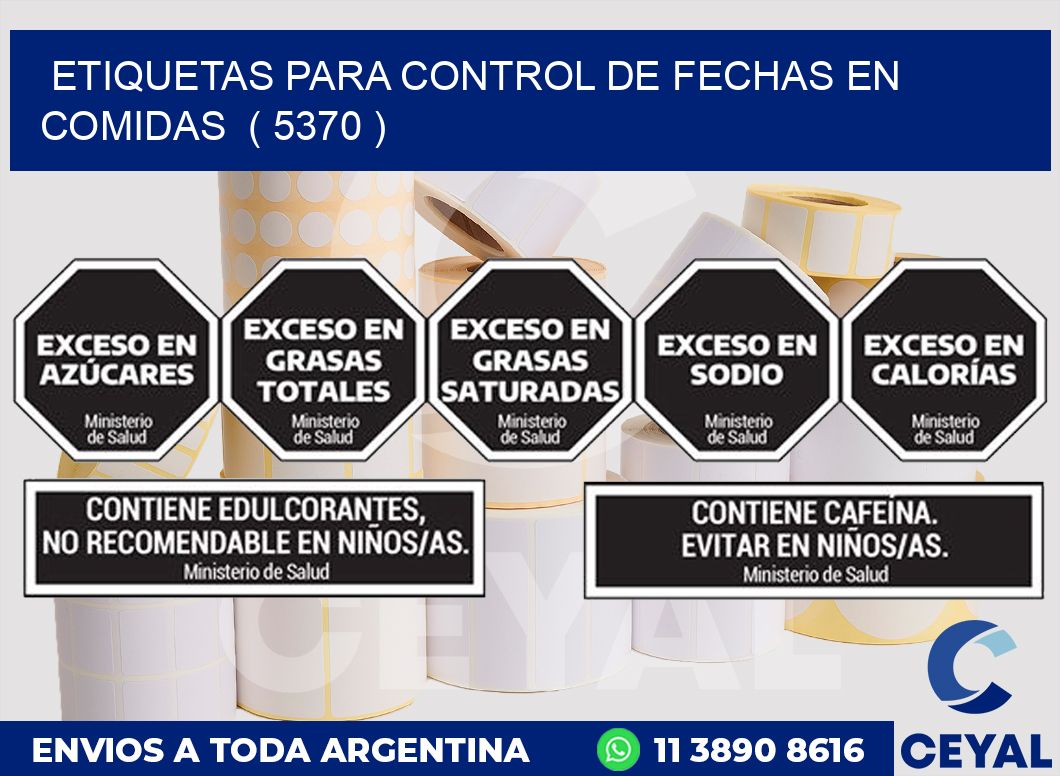 ETIQUETAS PARA CONTROL DE FECHAS EN COMIDAS ( 5370 )