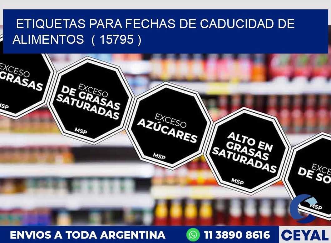 ETIQUETAS PARA FECHAS DE CADUCIDAD DE ALIMENTOS ( 15795 )