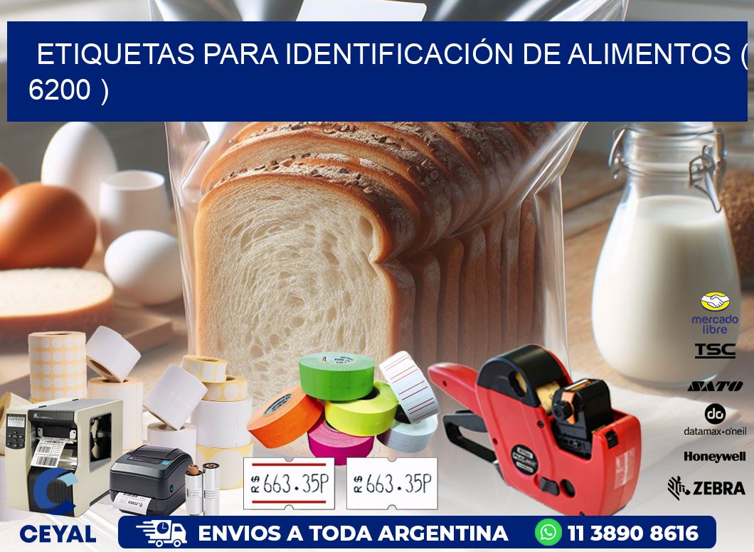 ETIQUETAS PARA IDENTIFICACIÓN DE ALIMENTOS ( 6200 )