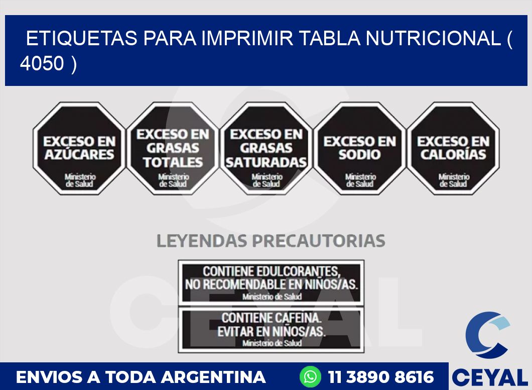ETIQUETAS PARA IMPRIMIR TABLA NUTRICIONAL ( 4050 )