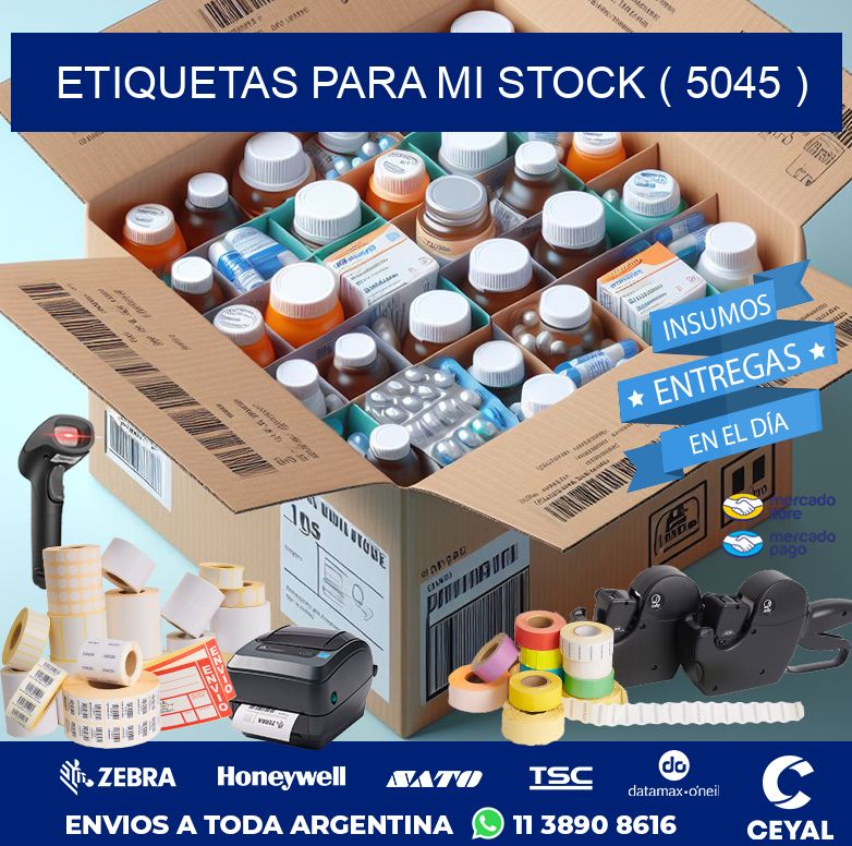 ETIQUETAS PARA MI STOCK ( 5045 )