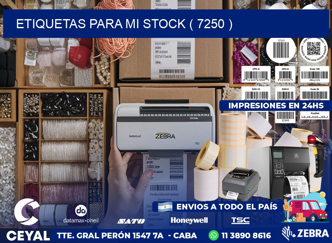 ETIQUETAS PARA MI STOCK ( 7250 )