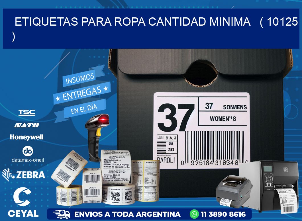 ETIQUETAS PARA ROPA CANTIDAD MINIMA ( 10125 )