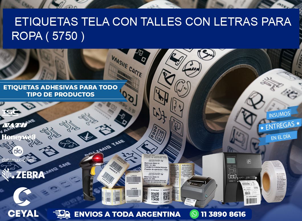 ETIQUETAS TELA CON TALLES CON LETRAS PARA ROPA ( 5750 )