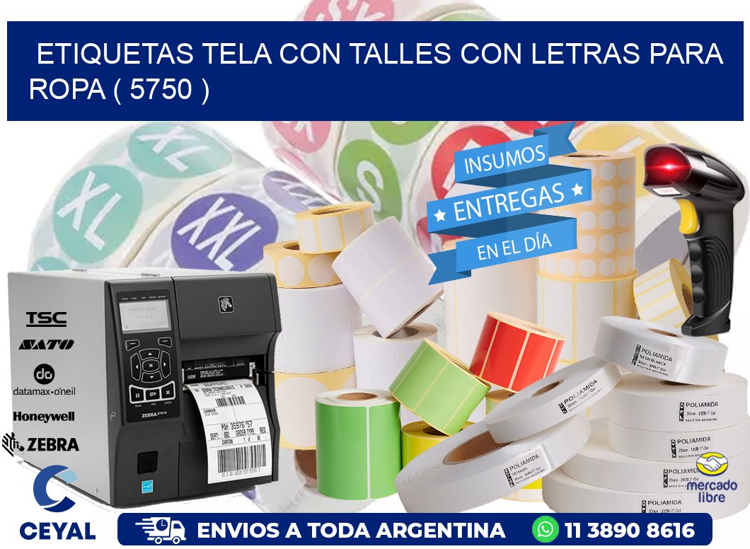 ETIQUETAS TELA CON TALLES CON LETRAS PARA ROPA ( 5750 )