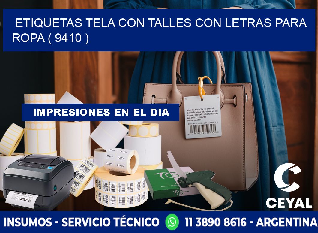 ETIQUETAS TELA CON TALLES CON LETRAS PARA ROPA ( 9410 )