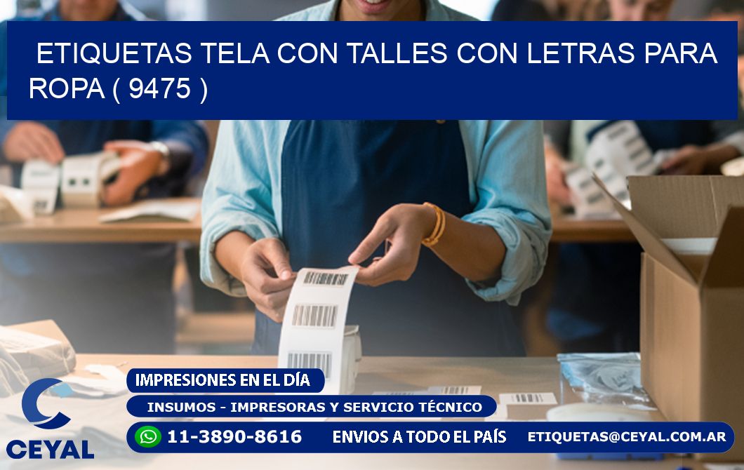 ETIQUETAS TELA CON TALLES CON LETRAS PARA ROPA ( 9475 )