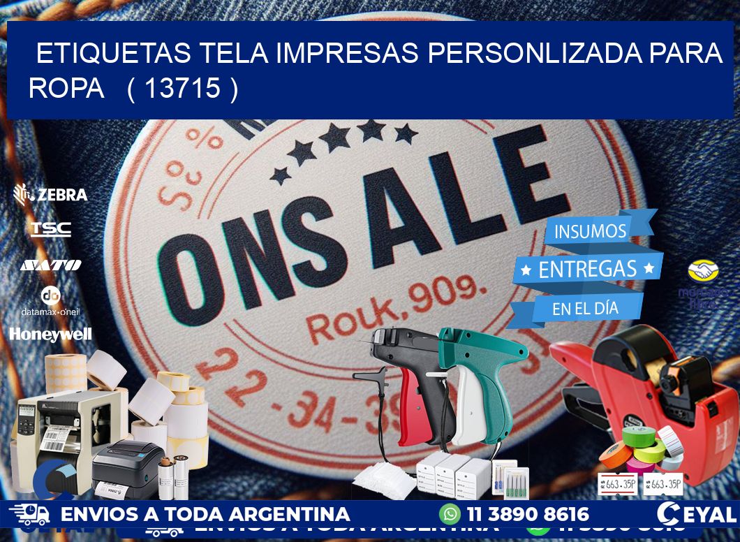 ETIQUETAS TELA IMPRESAS PERSONLIZADA PARA ROPA ( 13715 )