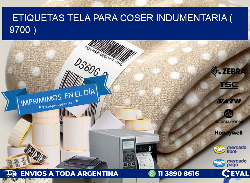 ETIQUETAS TELA PARA COSER INDUMENTARIA ( 9700 )