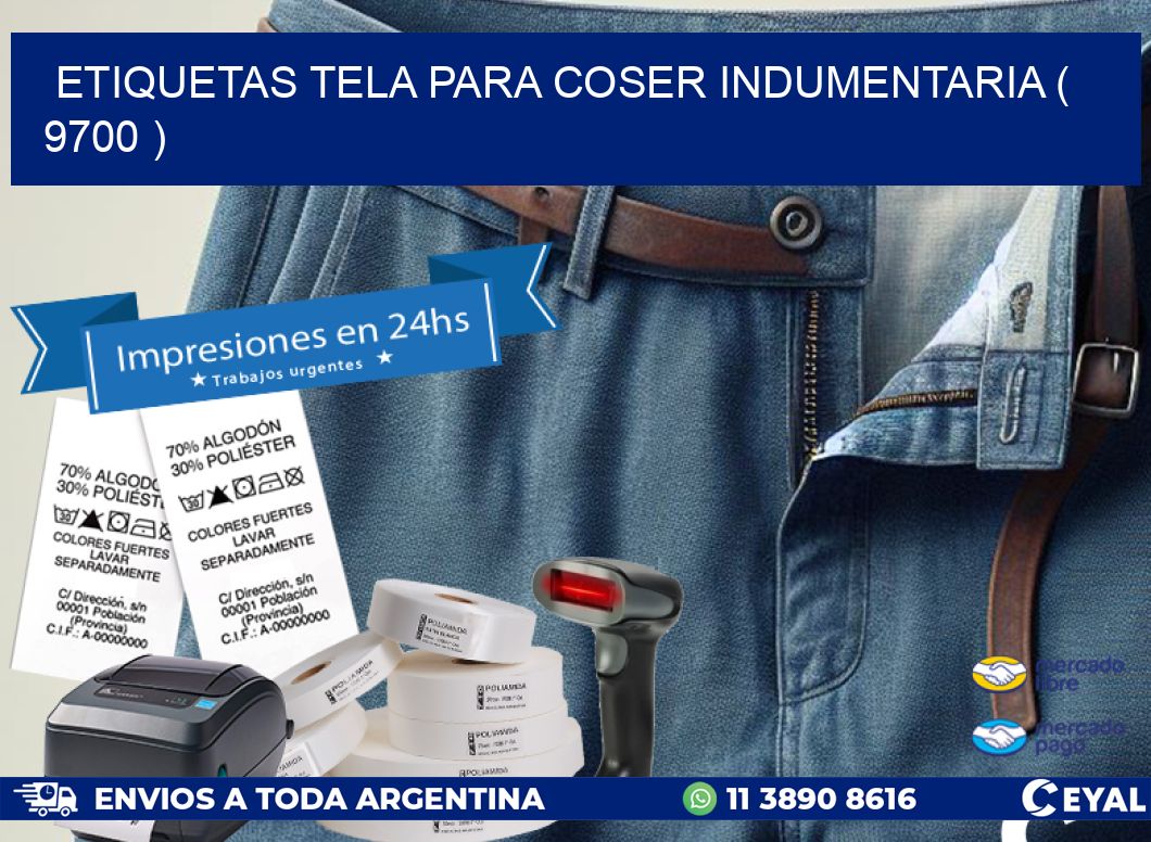 ETIQUETAS TELA PARA COSER INDUMENTARIA ( 9700 )