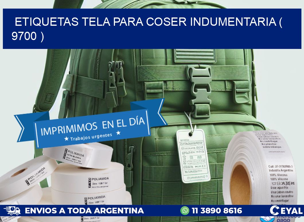 ETIQUETAS TELA PARA COSER INDUMENTARIA ( 9700 )