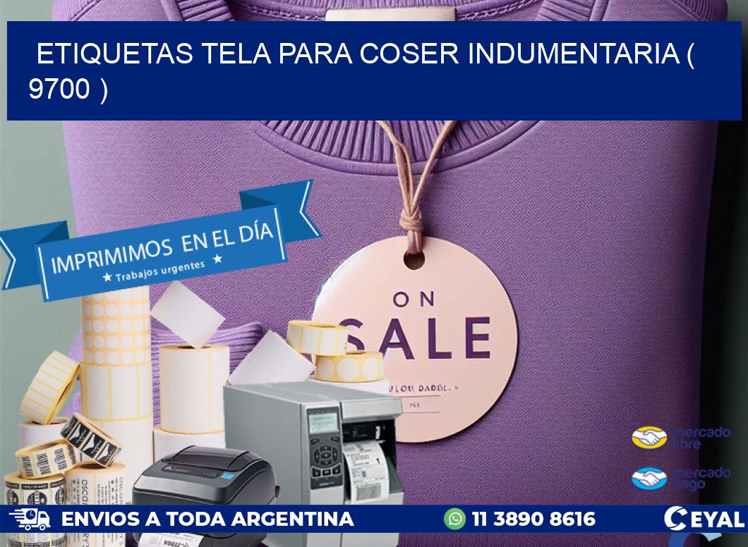 ETIQUETAS TELA PARA COSER INDUMENTARIA ( 9700 )
