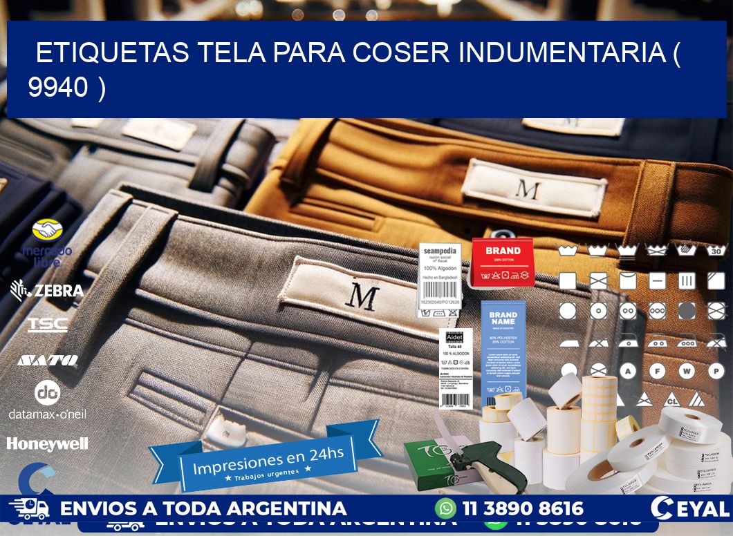 ETIQUETAS TELA PARA COSER INDUMENTARIA ( 9940 )