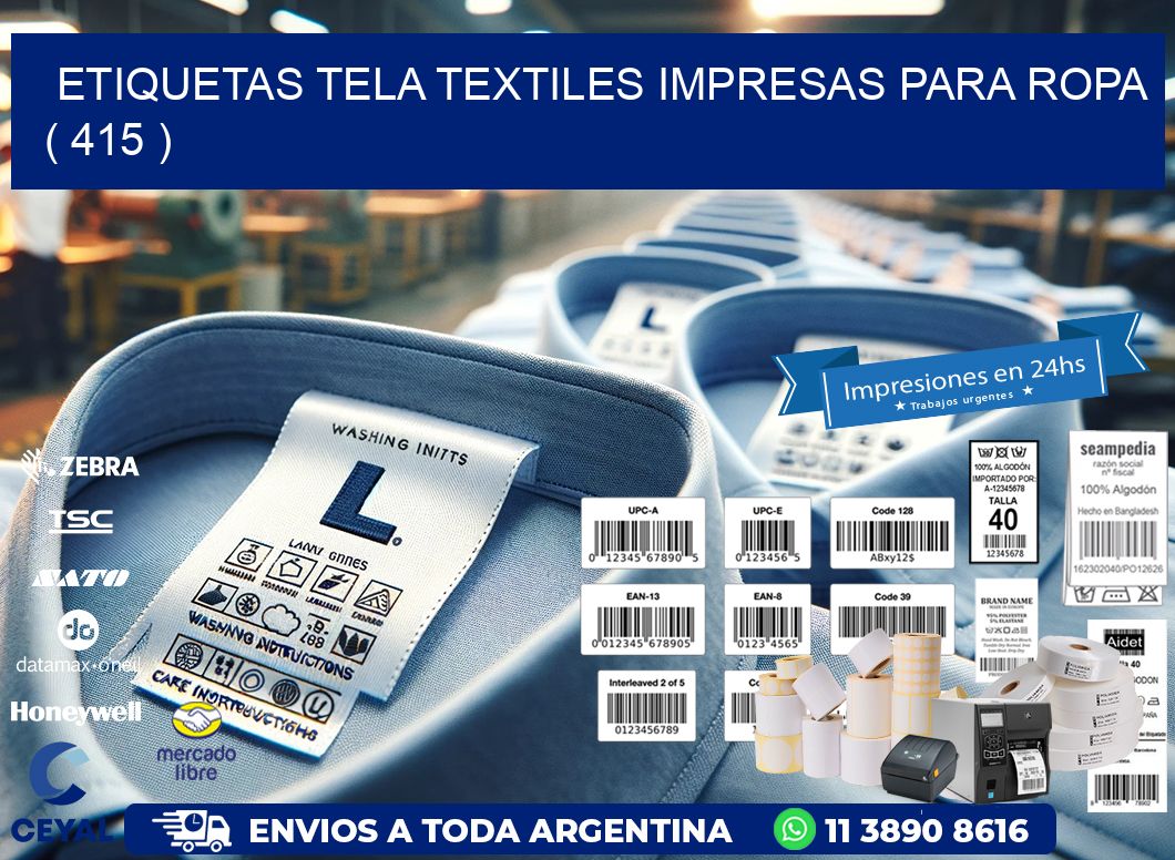 ETIQUETAS TELA TEXTILES IMPRESAS PARA ROPA   ( 415 )