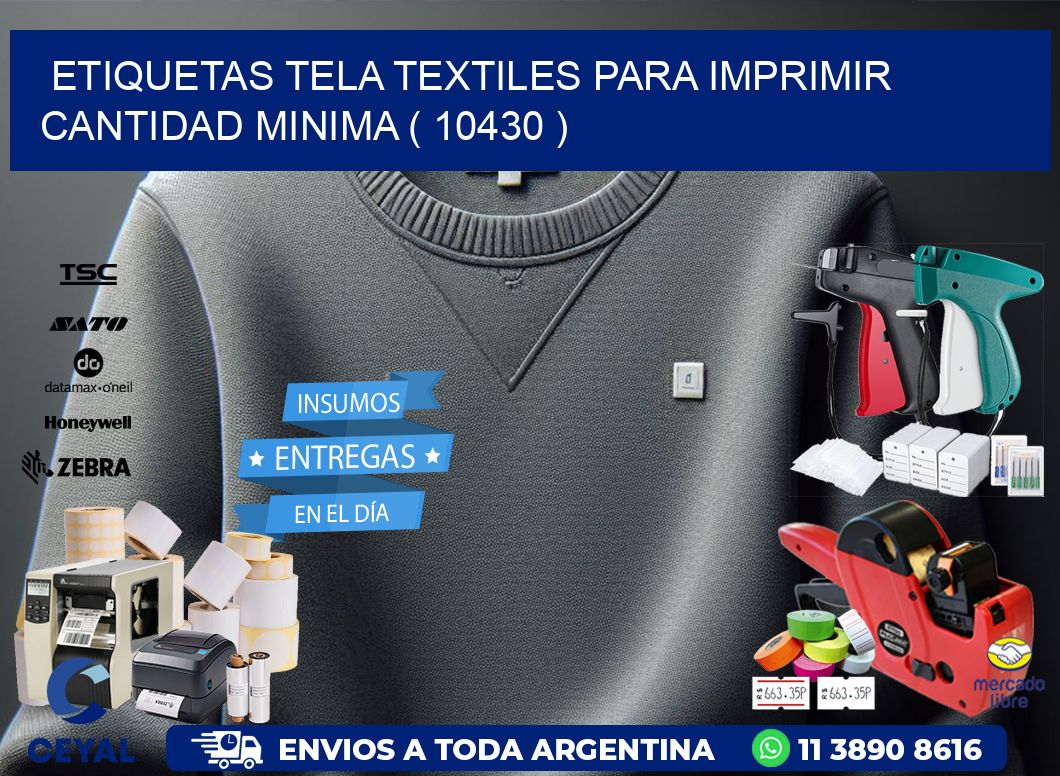 ETIQUETAS TELA TEXTILES PARA IMPRIMIR CANTIDAD MINIMA ( 10430 )