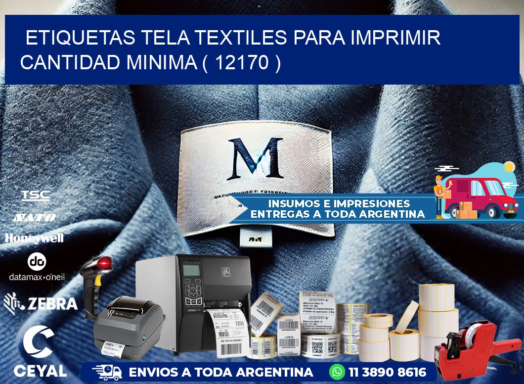 ETIQUETAS TELA TEXTILES PARA IMPRIMIR CANTIDAD MINIMA ( 12170 )