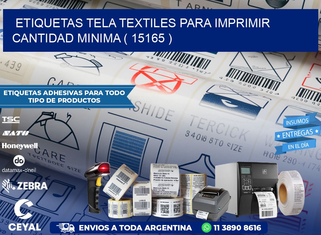 ETIQUETAS TELA TEXTILES PARA IMPRIMIR CANTIDAD MINIMA ( 15165 )