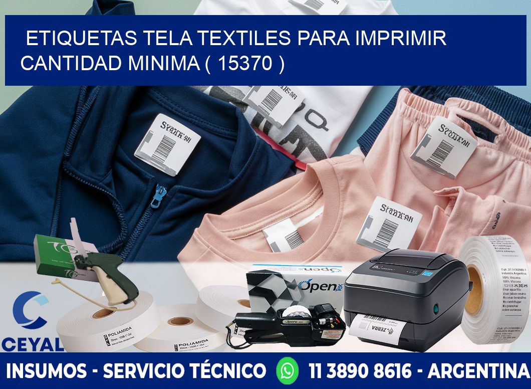 ETIQUETAS TELA TEXTILES PARA IMPRIMIR CANTIDAD MINIMA ( 15370 )