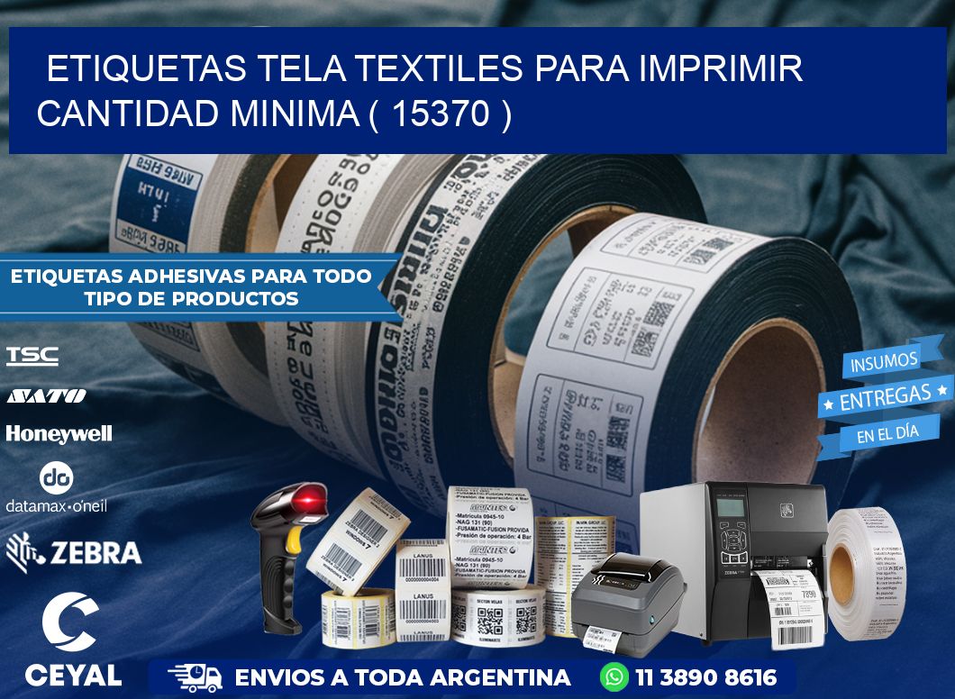 ETIQUETAS TELA TEXTILES PARA IMPRIMIR CANTIDAD MINIMA ( 15370 )