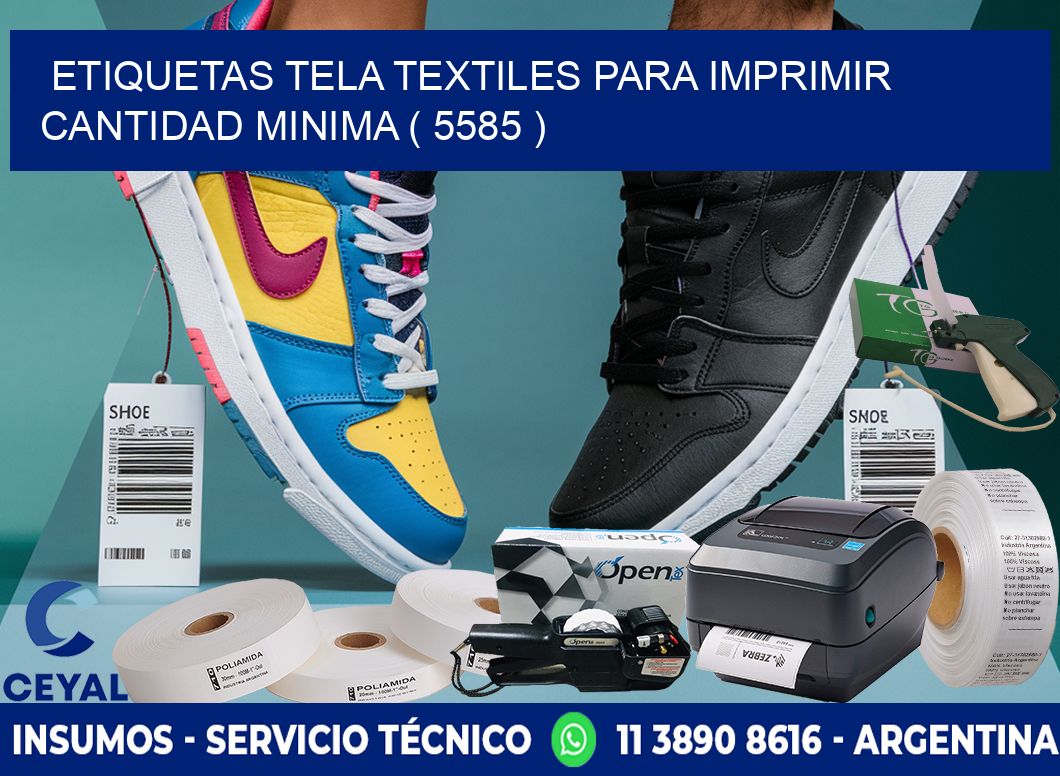 ETIQUETAS TELA TEXTILES PARA IMPRIMIR CANTIDAD MINIMA ( 5585 )