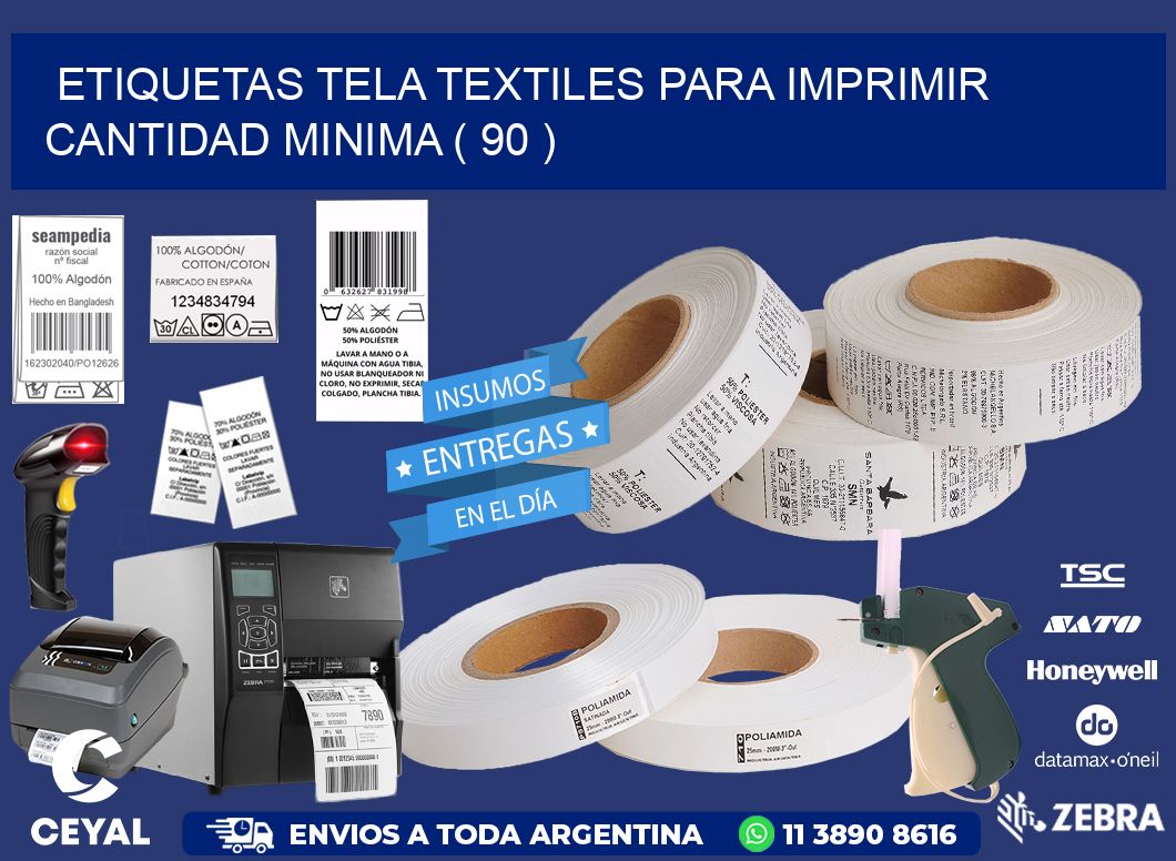 ETIQUETAS TELA TEXTILES PARA IMPRIMIR CANTIDAD MINIMA ( 90 )
