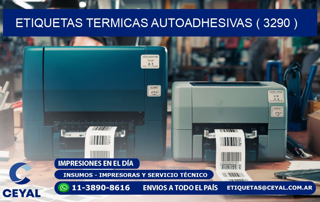 ETIQUETAS TERMICAS AUTOADHESIVAS ( 3290 )