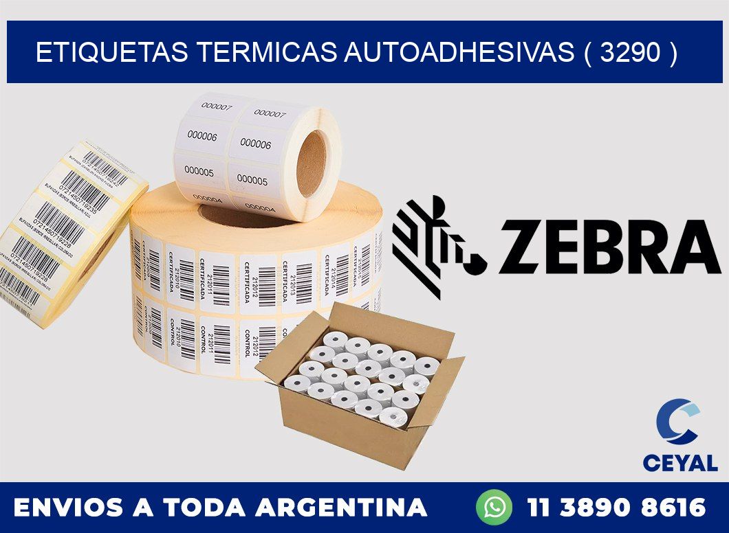 ETIQUETAS TERMICAS AUTOADHESIVAS ( 3290 )