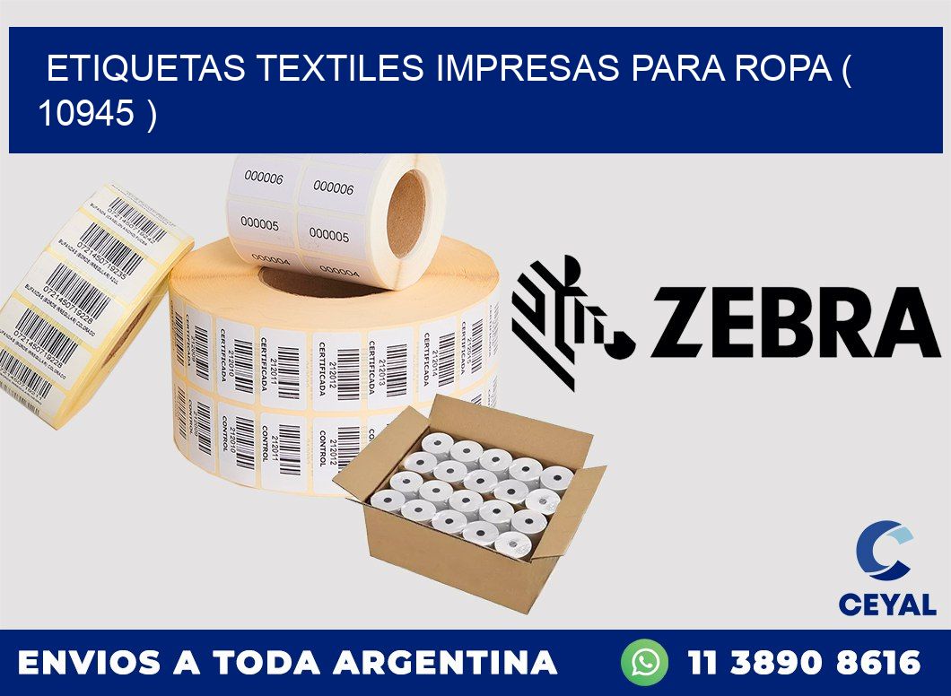 ETIQUETAS TEXTILES IMPRESAS PARA ROPA ( 10945 )