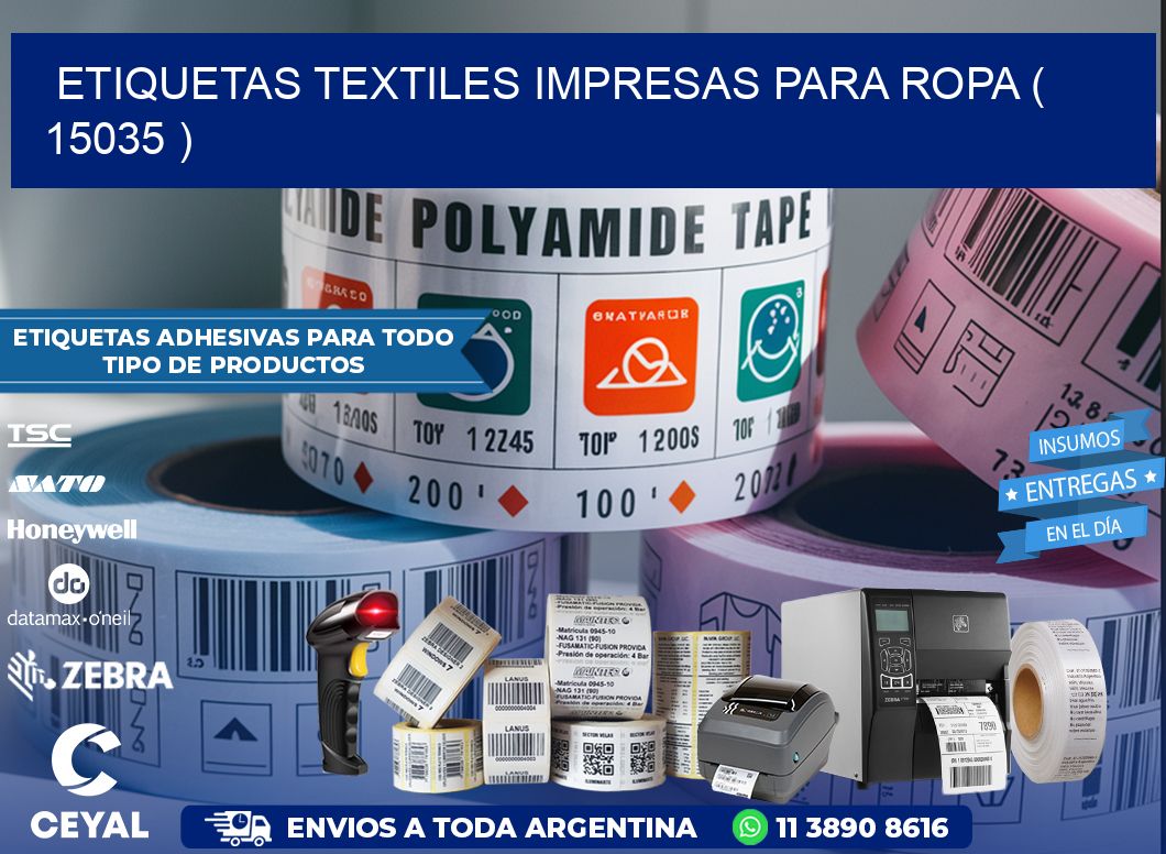 ETIQUETAS TEXTILES IMPRESAS PARA ROPA ( 15035 )