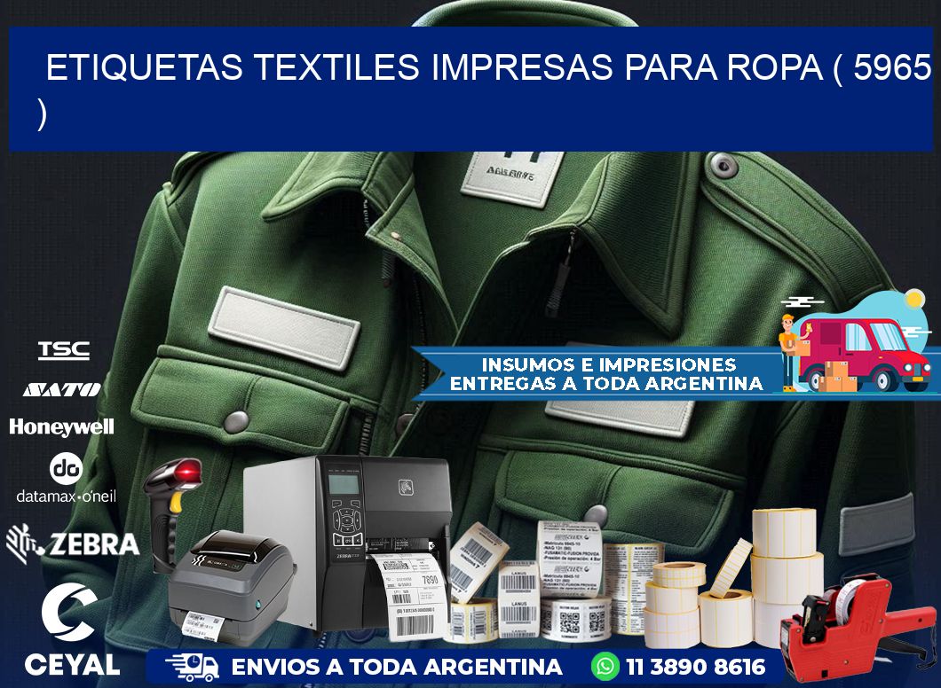 ETIQUETAS TEXTILES IMPRESAS PARA ROPA ( 5965 )
