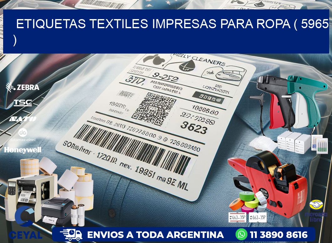 ETIQUETAS TEXTILES IMPRESAS PARA ROPA ( 5965 )