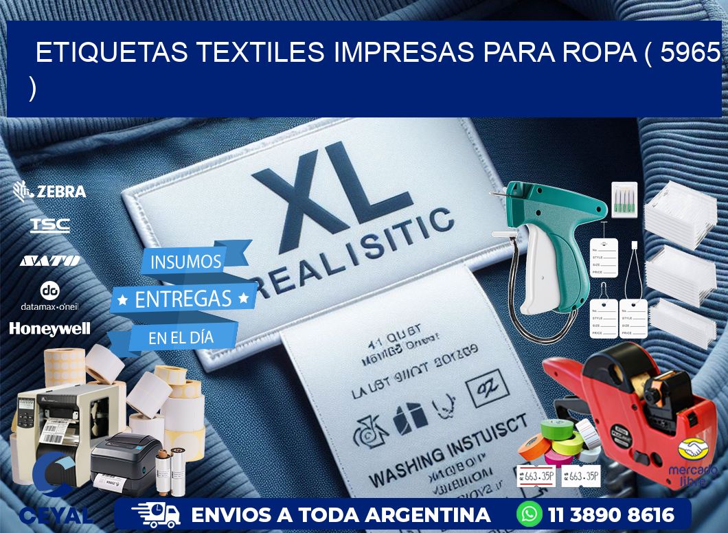 ETIQUETAS TEXTILES IMPRESAS PARA ROPA ( 5965 )