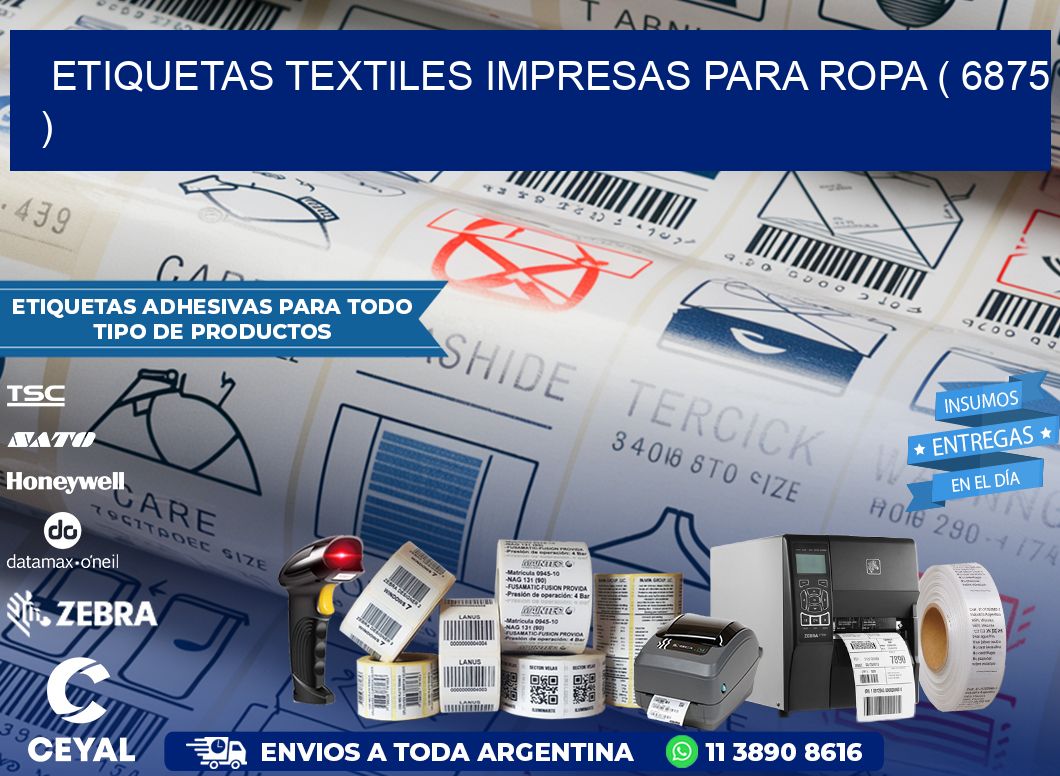 ETIQUETAS TEXTILES IMPRESAS PARA ROPA ( 6875 )